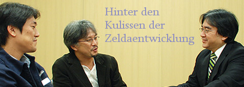 Entwickler der Zeldareihe an einem Tisch